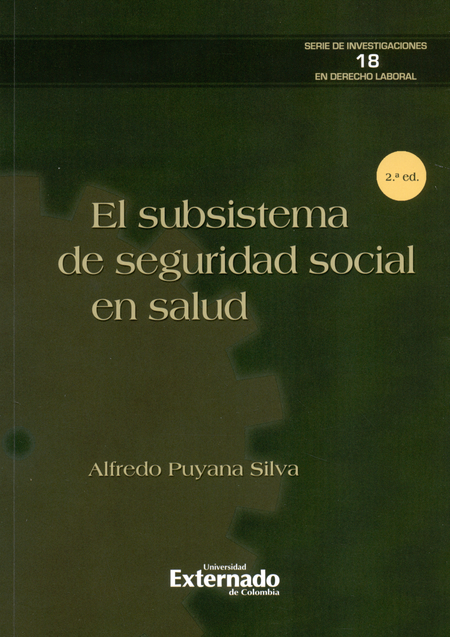 SUBSISTEMA DE SEGURIDAD (2ª ED) SOCIAL EN SALUD, EL