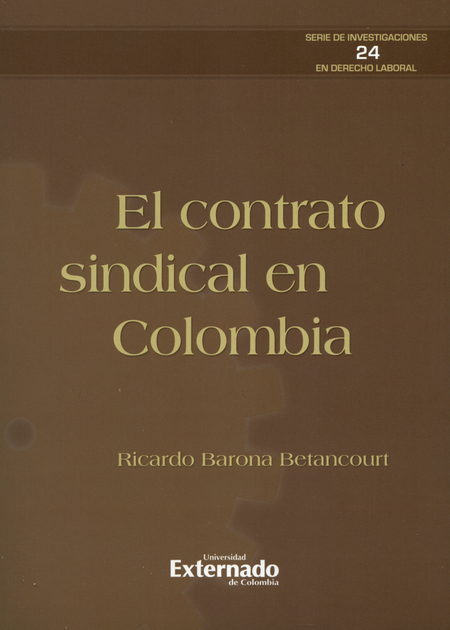 CONTRATO SINDICAL EN COLOMBIA, EL