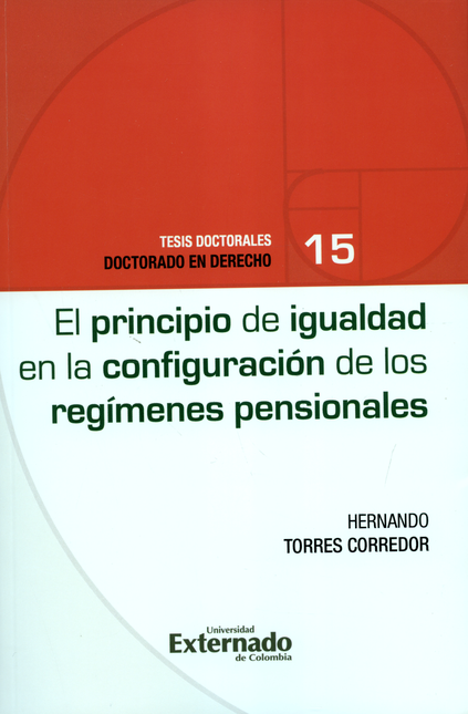 PRINCIPIO DE IGUALDAD EN LA CONFIGURACION DE LOS REGIMENES PENSIONALES