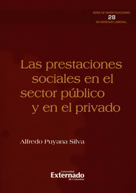 PRESTACIONES SOCIALES EN EL SECTOR PUBLICO Y EN EL PRIVADO, LAS