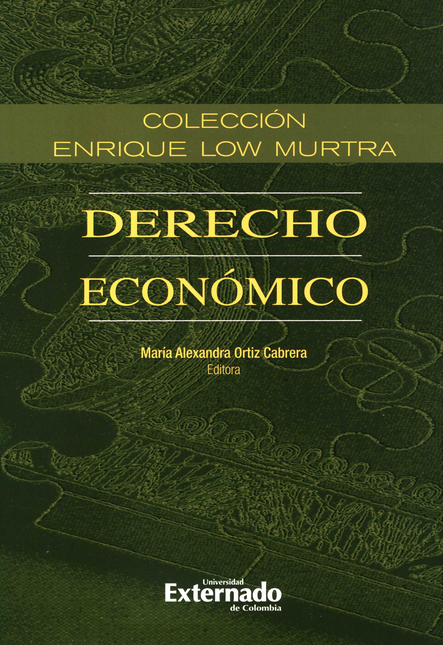 DERECHO ECONOMICO (XIII) ENRIQUE LOW MURTRA