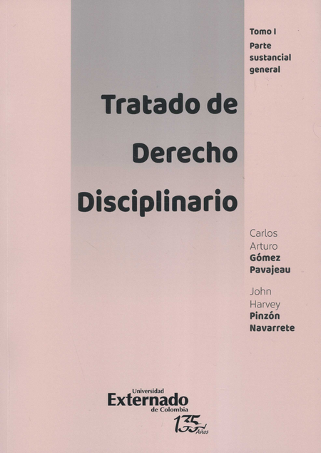 TRATADO DE DERECHO DISCIPLINARIO (I) PARTE SUSTANCIAL GENERAL