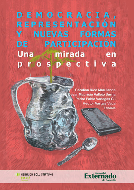 DEMOCRACIA REPRESENTACION Y NUEVAS FORMAS DE PARTICIPACION UNA MIRADA EN PROSPECTIVA