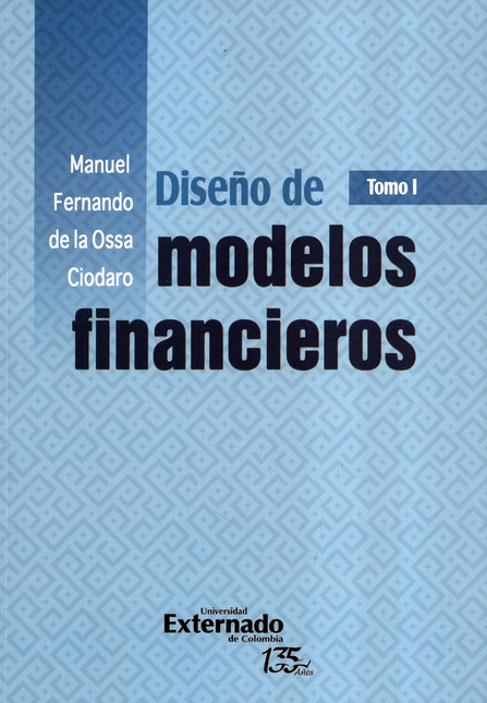 DISEÑO DE MODELOS FINANCIEROS (I)(2ª ED)