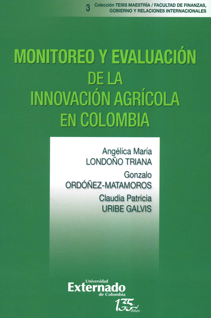 MONITOREO Y EVALUACION DE LA INNOVACION AGRICOLA EN COLOMBIA