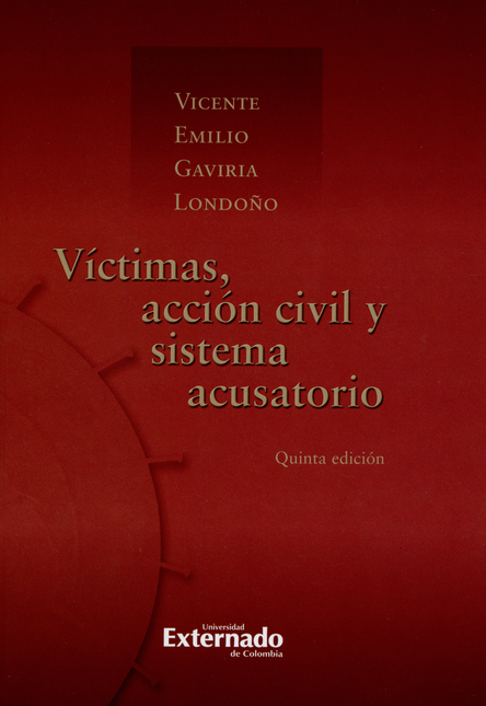 VICTIMAS ACCION CIVIL (5ª ED) Y SISTEMA ACUSATORIO