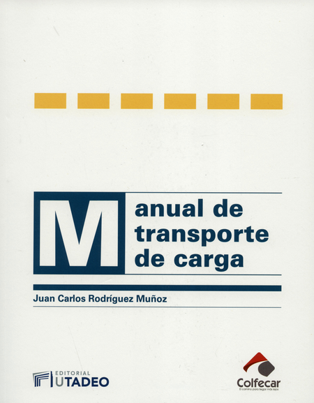 MANUAL DE TRANSPORTE DE CARGA