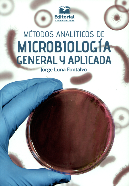 METODOS ANALITICOS DE MICROBIOLOGIA GENERAL Y APLICADA