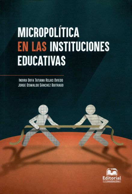 MICROPOLITICA EN LAS INSTITUCIONES EDUCATIVAS