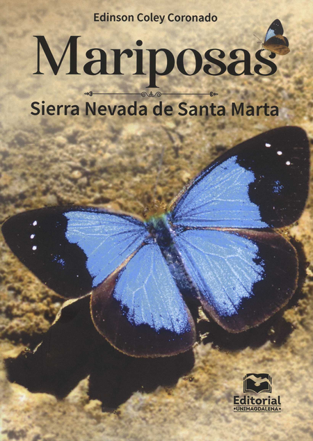 MARIPOSAS SIERRA NEVADA DE SANTA MARTA