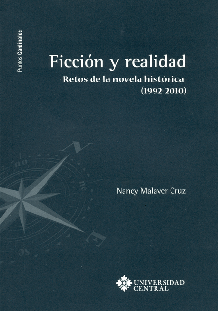 FICCION Y REALIDAD RETOS DE LA NOVELA HISTORICA (1992-2010)