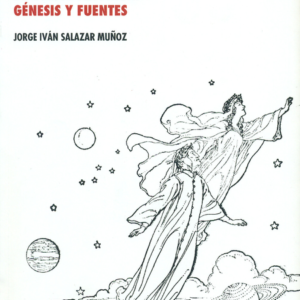 COSMOLOGIA EN LA OBRA DE DANTE ALIGHIERI. GENESIS Y FUENTES