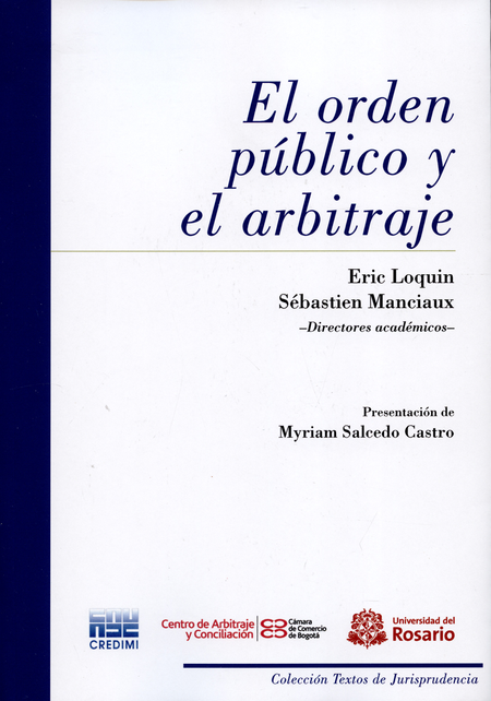 ORDEN PUBLICO Y EL ARBITRAJE, EL