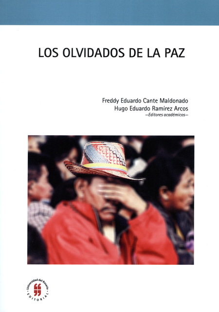 OLVIDADOS DE LA PAZ, LOS