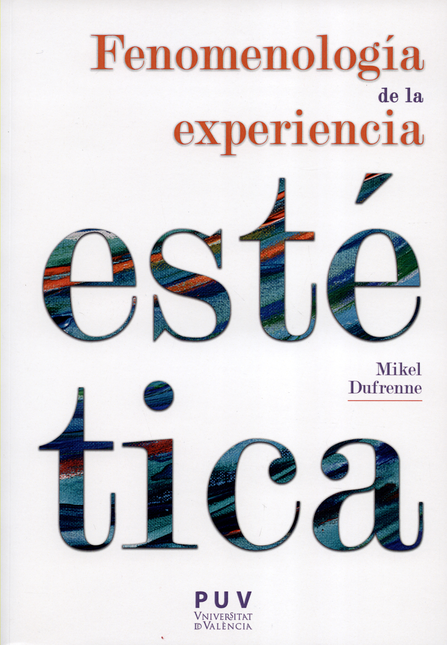 FENOMENOLOGIA DE LA EXPERIENCIA ESTETICA