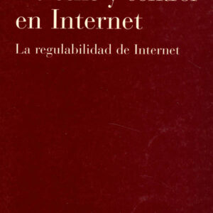 DERECHO Y CONTROL EN INTERNET