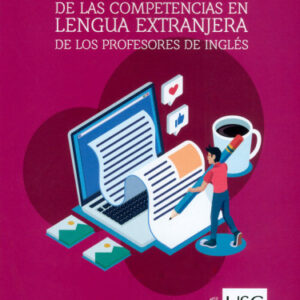 LAS TIC EN EL MEJORAMIENTO DE LAS COMPETENCIAS EN LENGUA EXTRANJERA DE LOS PROFESORES DE INGLÉS