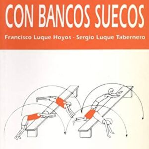 GUÍA DE EJERCICOS ESCOLARES CON BANCOS SUECOS