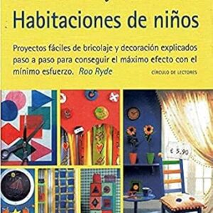 DECORA EN UN FIN DE SEMANA HABITACIONES DE NIÑOS