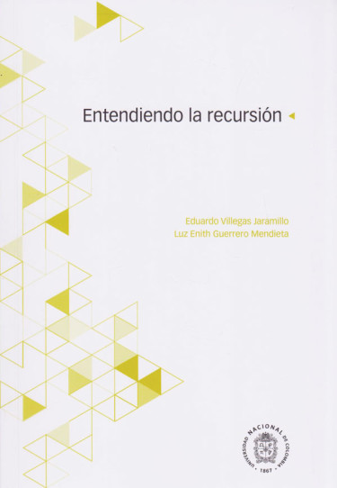 ENTENDIENDO A RECURSION
