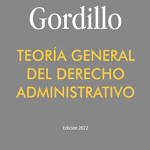 TEORIA GENERAL DEL DERECHO ADMINISTRATIVO