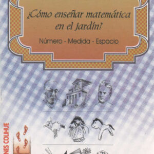 COMO ENSENAR MATEMATICA EN EL JARDIN NUMERO - MEDIDA - ESPACIO