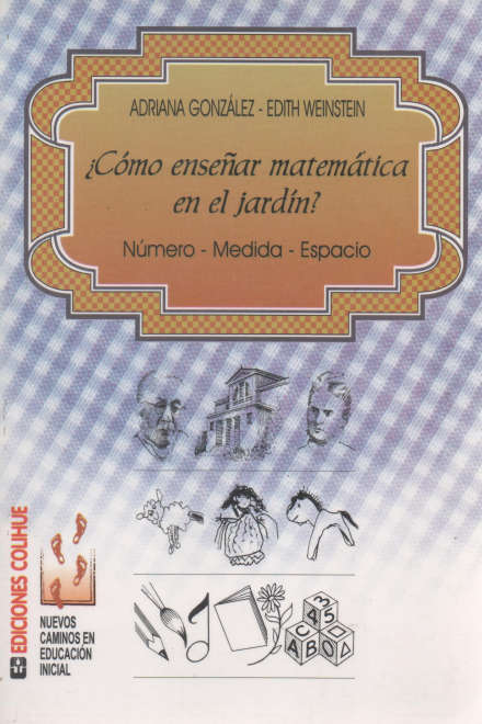 COMO ENSENAR MATEMATICA EN EL JARDIN NUMERO - MEDIDA - ESPACIO