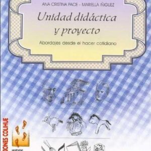UNIDAD DIDÁCTICA Y PROYECTO ABORDAJES DESDE EL HACER COTIDIANO