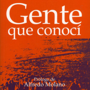 GENTE QUE CONOCI
