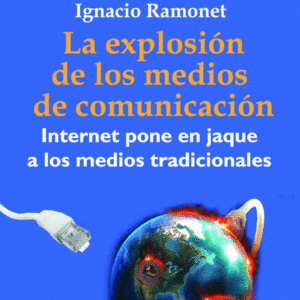 LA EXPLOSION DEL PERIODISMO