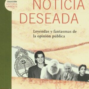 LA NOTICIA DESEADA