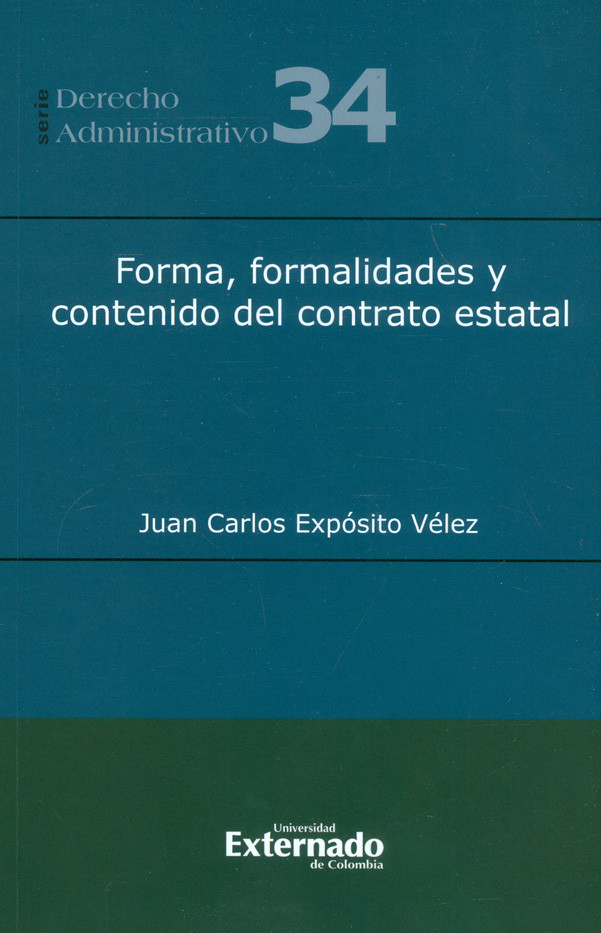 FORMA FORMALIDADES Y CONTENIDO DEL CONTRATO ESTATAL
