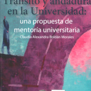 TRANSITO Y ANDADURA EN LA UNIVERSIDAD