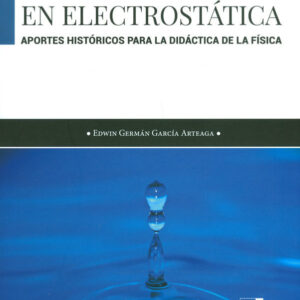 LA ACTIVIDAD EXPERIMENTAL EN ELECTROSTATICA