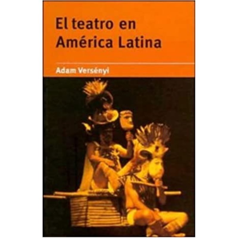 EL TEATRO EN AMERICA LATINA