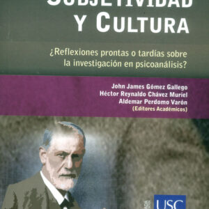 SUBJETIVIDAD Y CULTURA