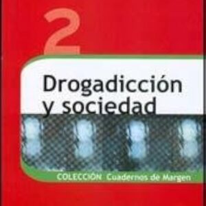 DROGADICCION Y SOCIEDAD