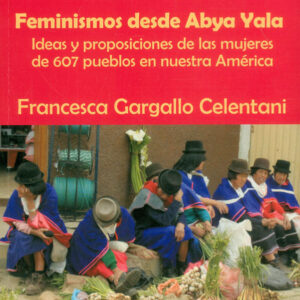 FEMINISMO DESDE ABYA YALA