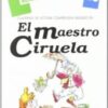 EL MAESTRO CIRUELAPlataforma E