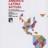 AMERICA LATINA ACTUAL DEL POPULISMO AL GIRO DE IZQUIERDASLibrería Internacional