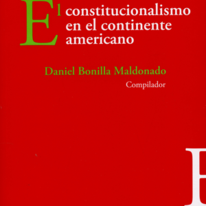 CONSTITUCIONALISMO EN EL CONTINENTE AMERICANO, ELLibrería Internacional